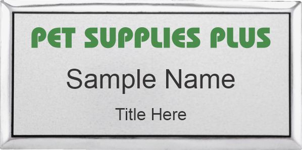 Pet Supplies Plus Executive Silver Name Badge 10.41 NiceBadge